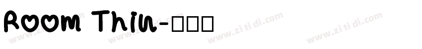 Room Thin字体转换